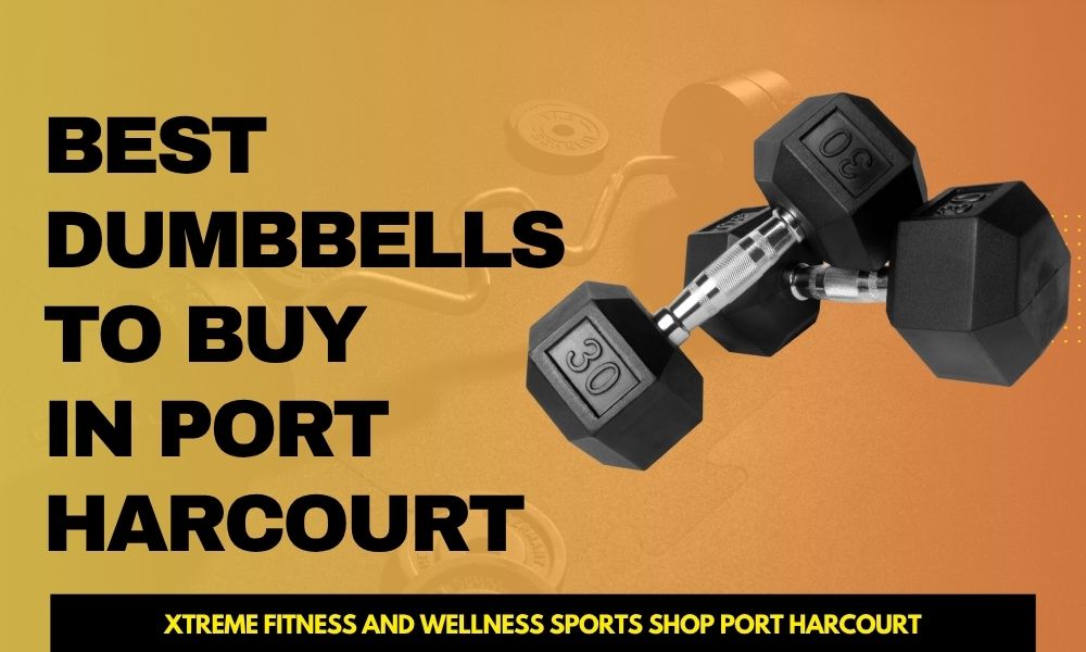 dumbbells to buy in Port Harcourt